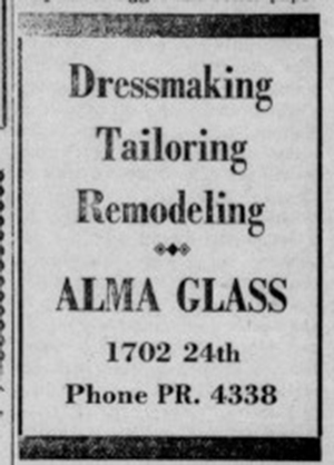 Newspaper ad with the words Dressmaking Tailoring Remodeling / Alma Glass / 1702 24th / Phone PR 4338